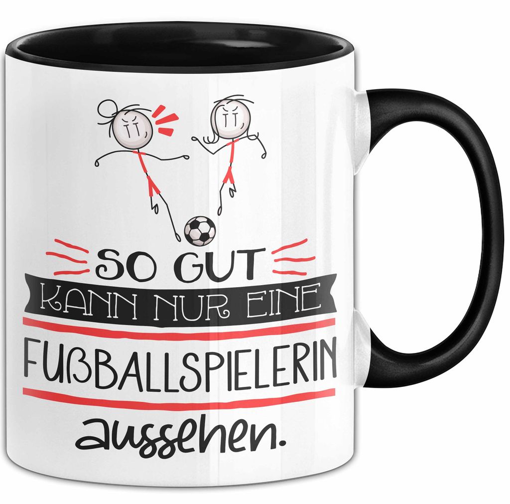 Fußballspielerin Geschenk Tasse So Gut Kann Nur Eine Fußballspielerin Aussehen Geschenkidee Geburtstag Weihnachten Lustig (Schwarz)