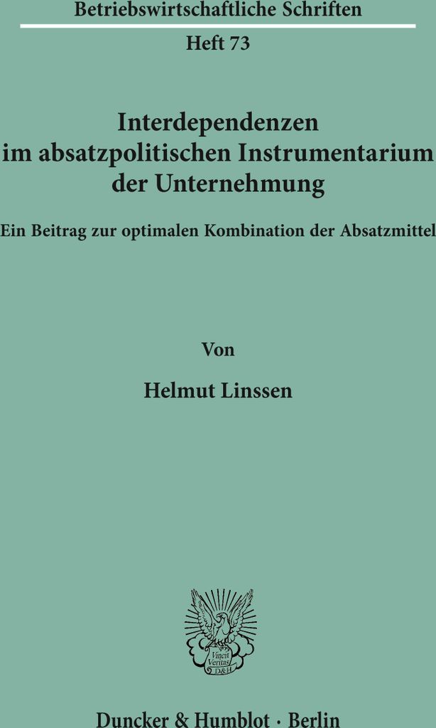 Interdependenzen im absatzpolitischen Instrumentarium der Unternehmung.