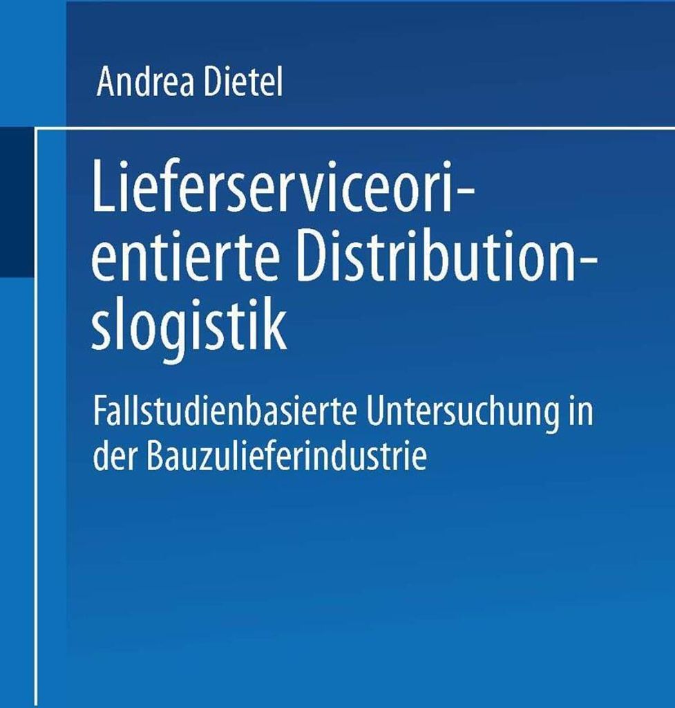 Lieferserviceorientierte Distributionslogistik