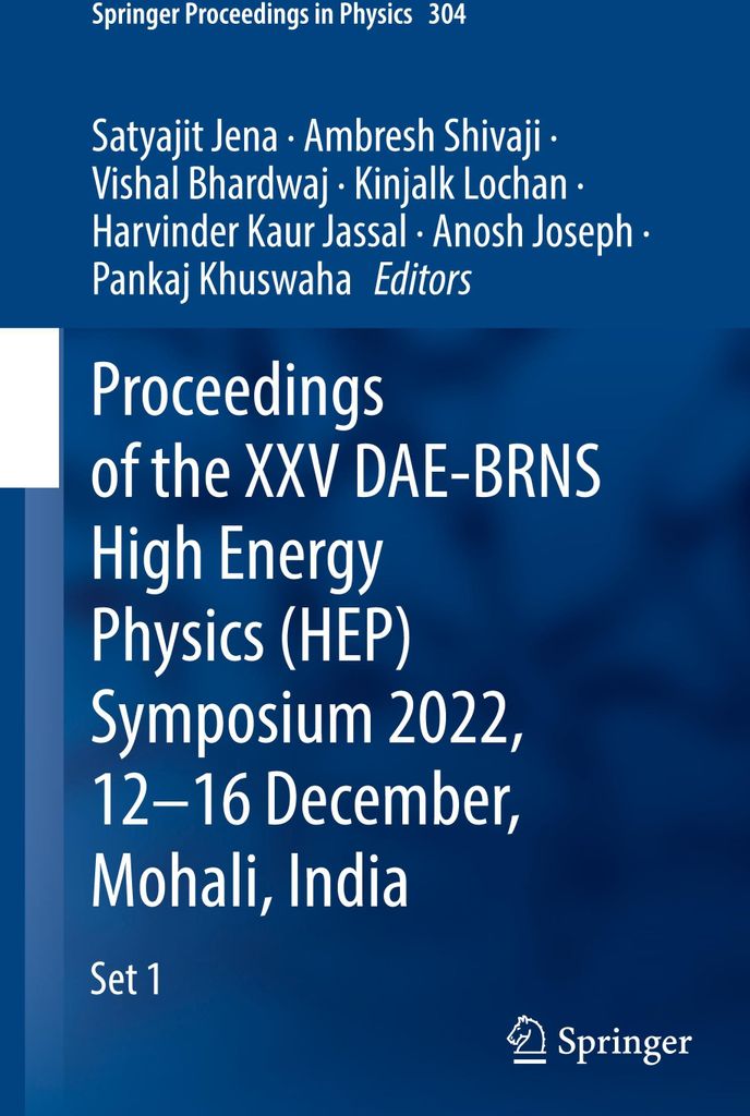 Proceedings of the XXV DAE-BRNS High Energy Physics (HEP) Symposium 2022, 12-16 December, Mohali, India
