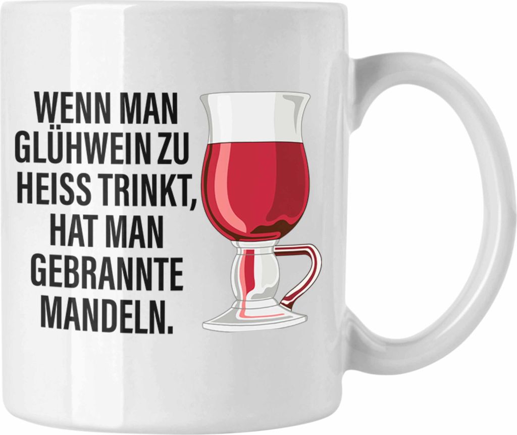 Trendation - Glühwein Tasse Lustig Spruch Glühweinbecher mit Henkel Doppelwandig Glühweintassen Gläser Weihnachtsmarkt Becher Tassen Geschenk -...
