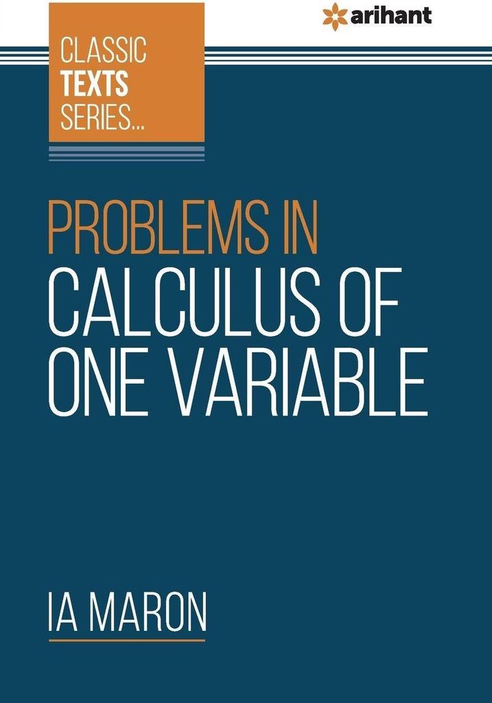Problems In Calculus of One Variable