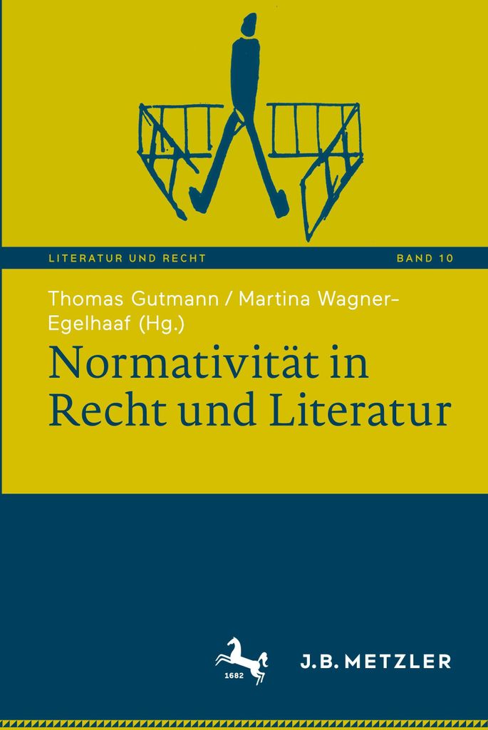 Normativität in Recht und Literatur