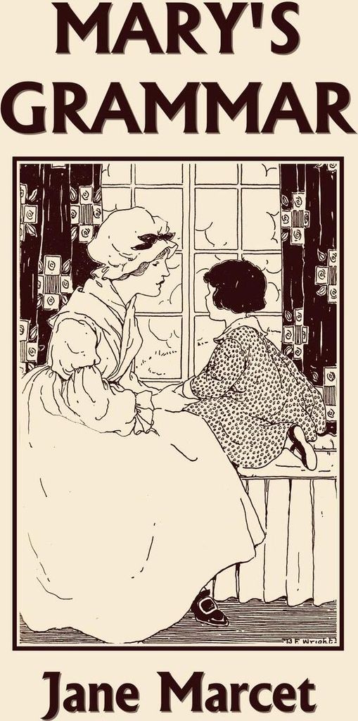 Mary's Grammar (Yesterday's Classics)