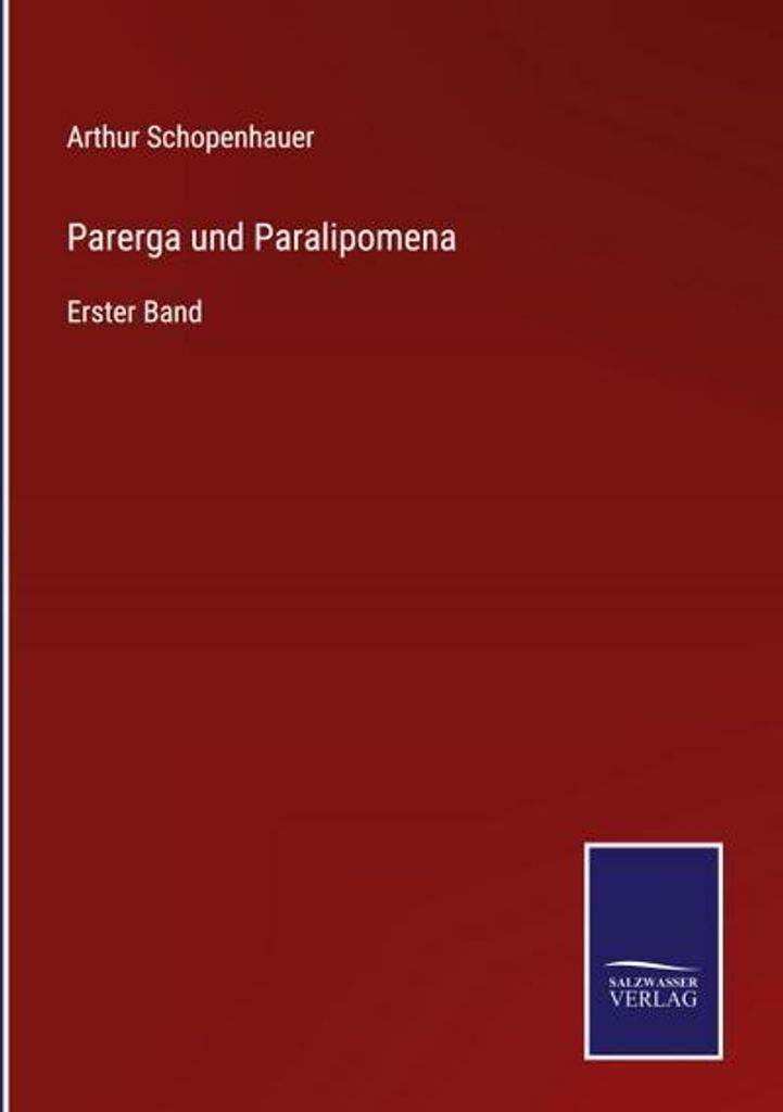 Parerga und Paralipomena