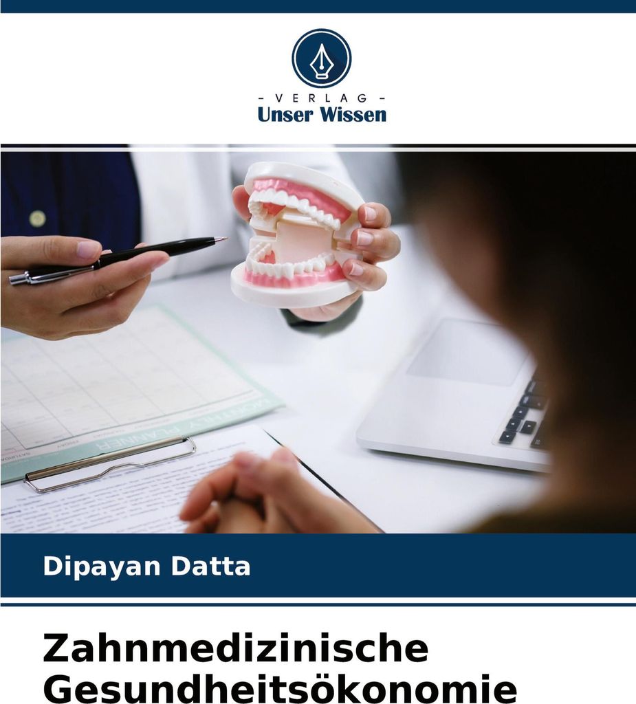 Zahnmedizinische Gesundheitsökonomie