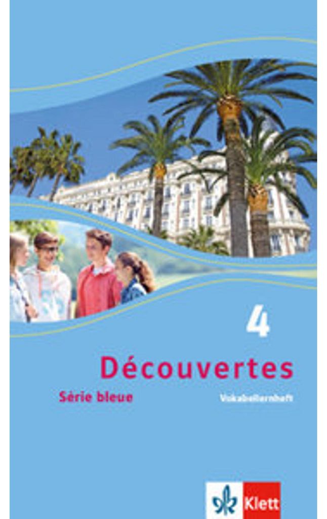 Découvertes Série bleue 4. Vokabellernheft