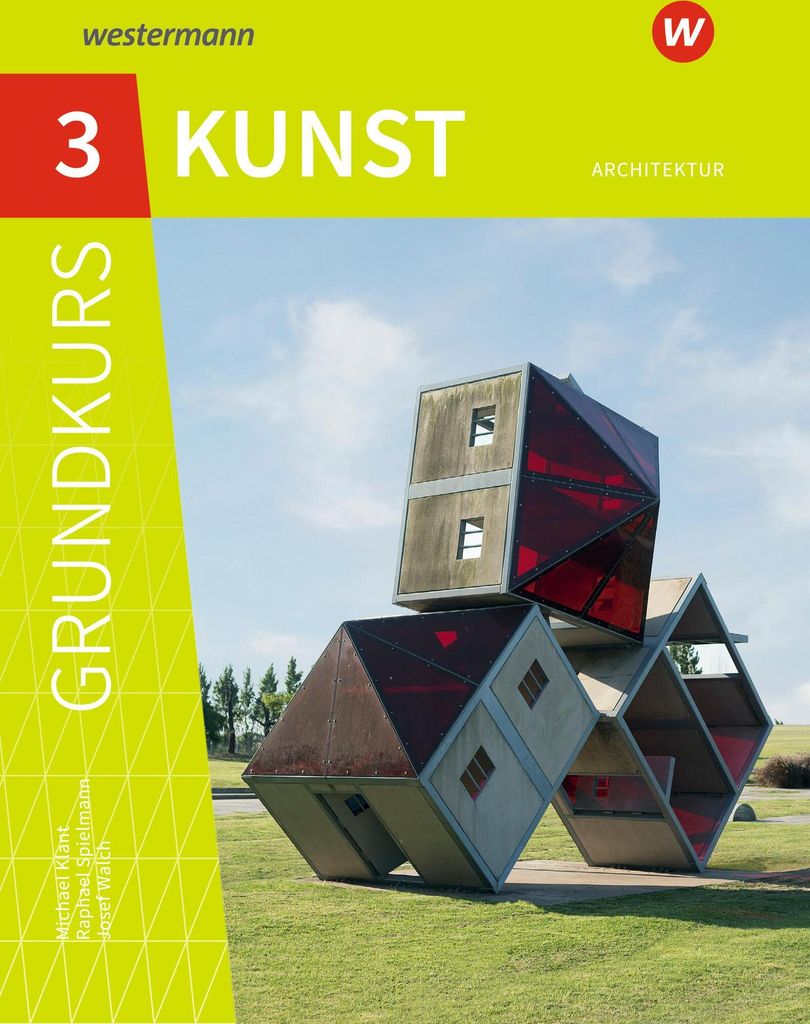 Grundkurs Kunst 3. Architektur