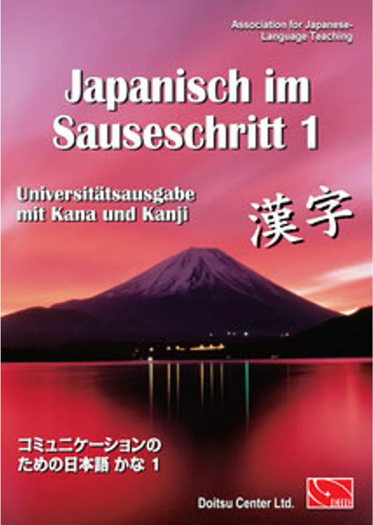 Méthode de Japonais Moderne avec Kanji et Kana Japanisch im Sauseschritt