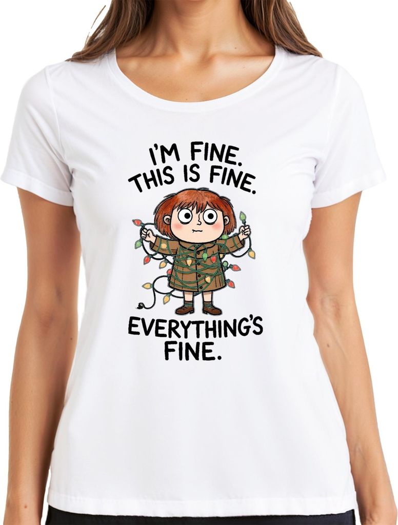 I'm fine this is fine everything's fine Lichterkette Geschenk Damen T-Shirt, Weiß, S