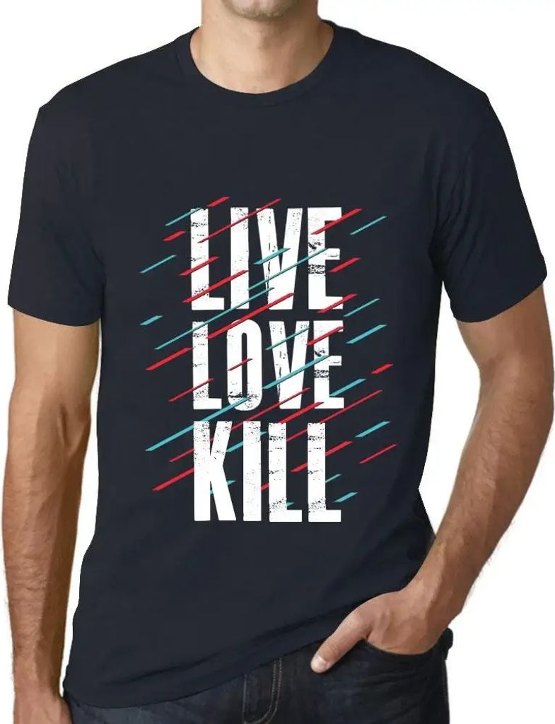 Herren Grafik T-Shirt Live Love & Kill Öko-Verantwortlich Vintage Jahrgang Kurzarm Lustige Druck Geburtstag Geschenk Mann