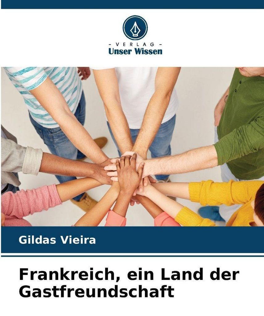 Frankreich, ein Land der Gastfreundschaft