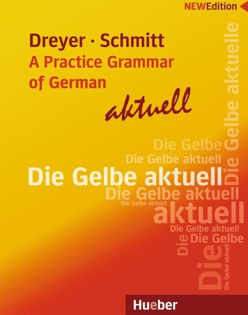 Lehr- und Übungsbuch der deutschen Grammatik - aktuell. Englische Ausgabe / Lehrbuch