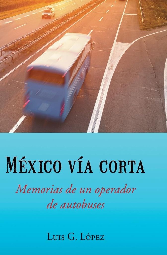 Mexico Via Corta