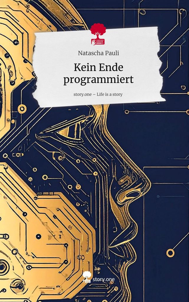 Kein Ende programmiert. Life is a Story - story.one