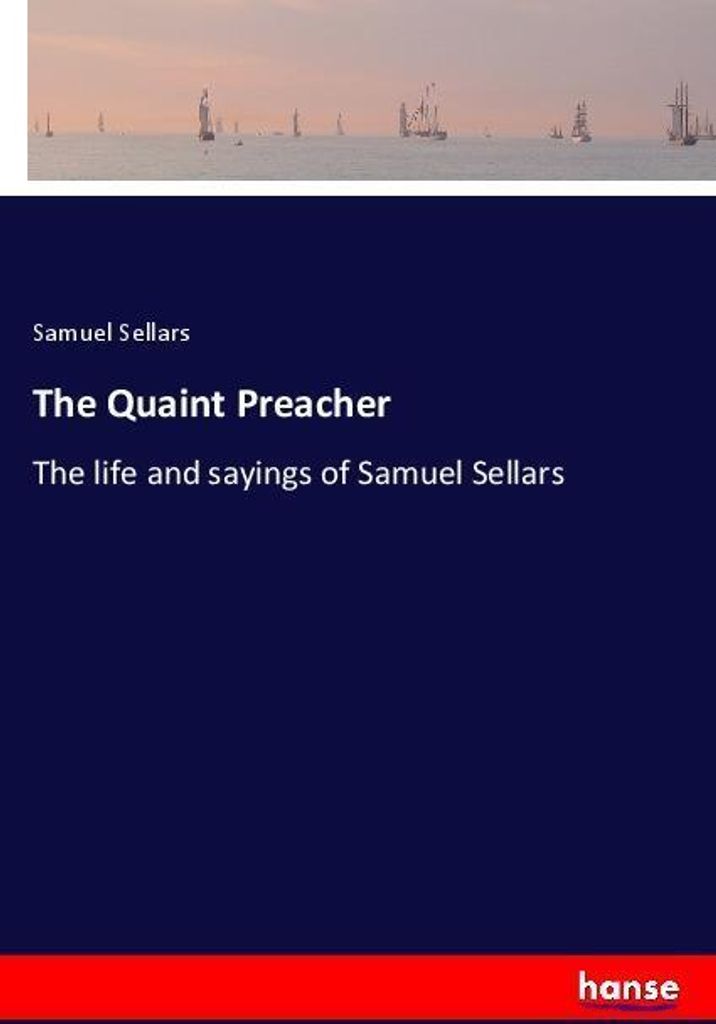 The Quaint Preacher