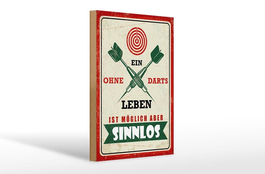 Holzschild Ein Leben ohne Darts ist möglich aber Sinnlos, 30x20 cm, Holzschilder Spruch Sport Hobby