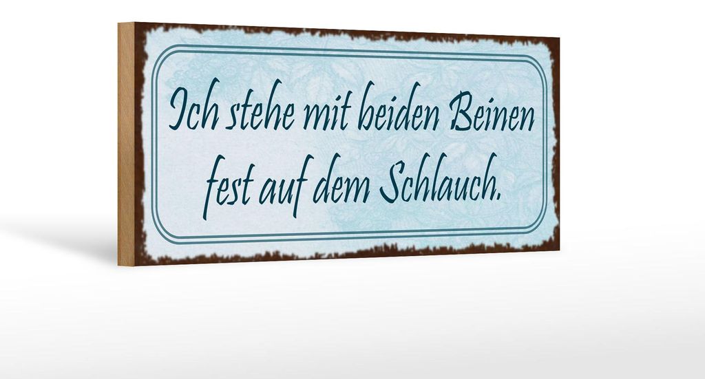 Holzschild Spruch 27x10cm ich stehe mit beiden Beinen fest