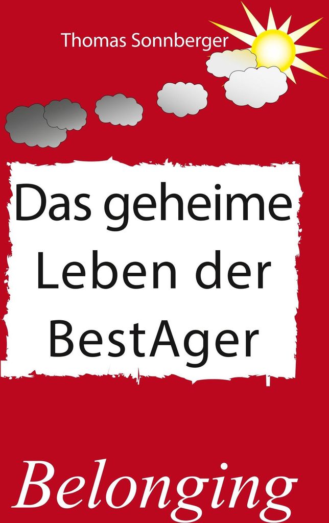 Das geheime Leben der BestAger