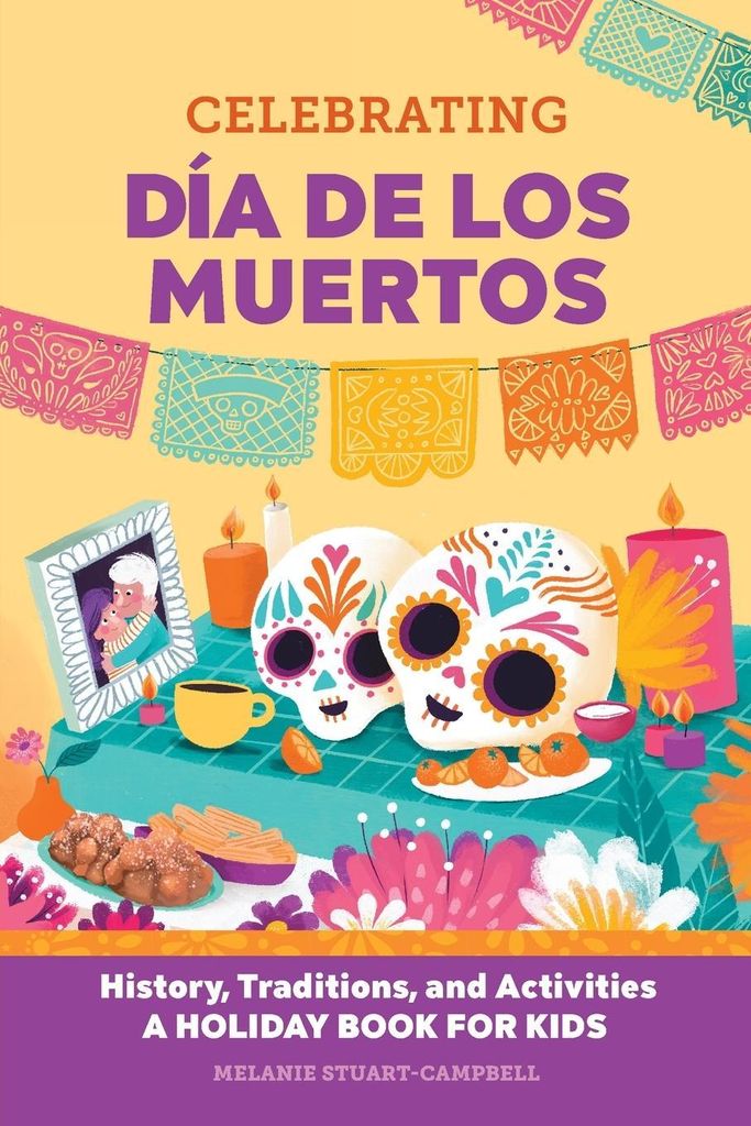 Celebrating Día de los Muertos