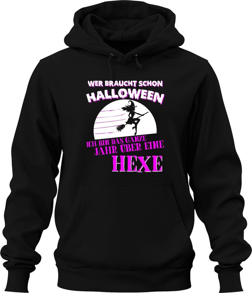 Ich bin das ganze Jahr über eine Hexe Halloween Besen Lustig Uni Hoodie Kapuzenpullover, Schwarz, S