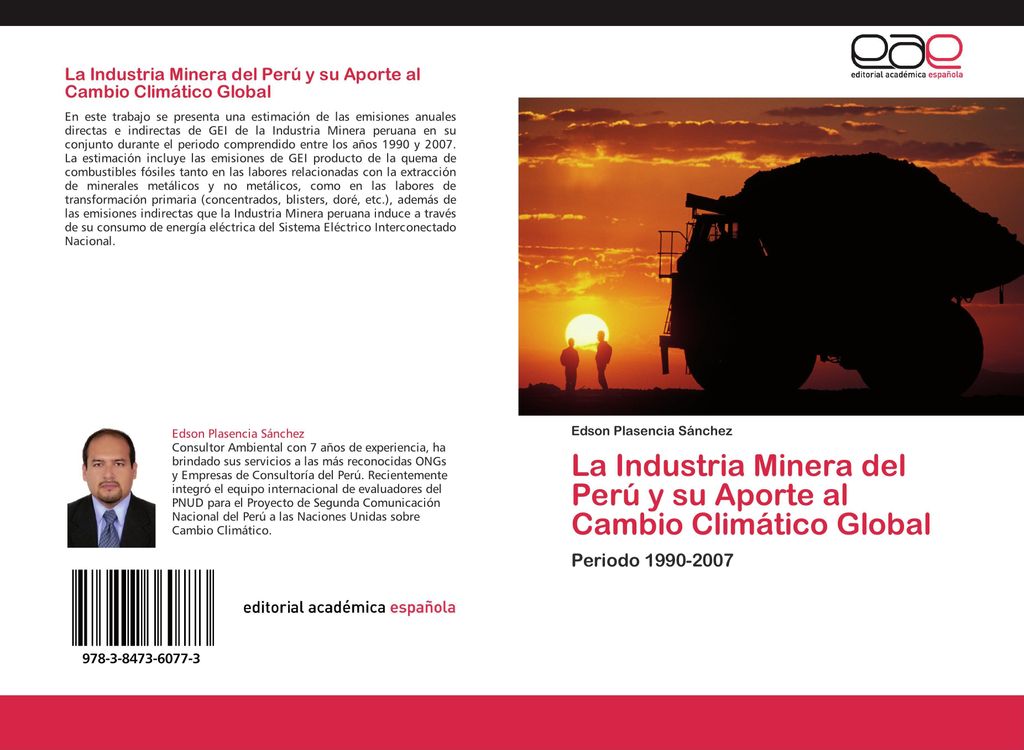 La Industria Minera del Perú y su Aporte al Cambio Climático Global
