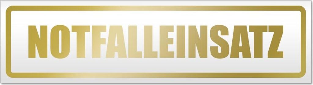 Notfalleinsatz Magnetschild Schild magnetisch