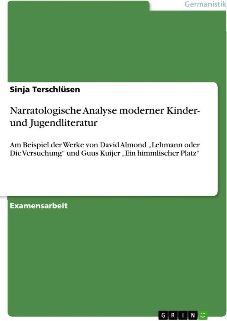 Narratologische Analyse moderner Kinder- und Jugendliteratur