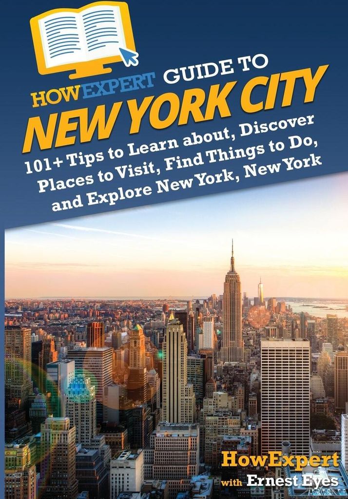 HowExpert Guide to New York City