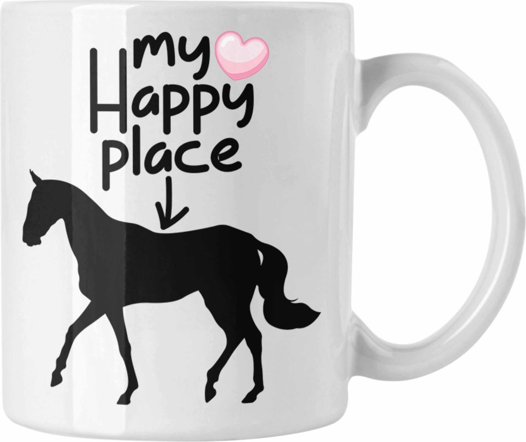 Trendation - "My Happy Place" Tasse für Reiterinnen Lustige Geschenkidee für Pferdefans Reiterin Pferde (Weiß)