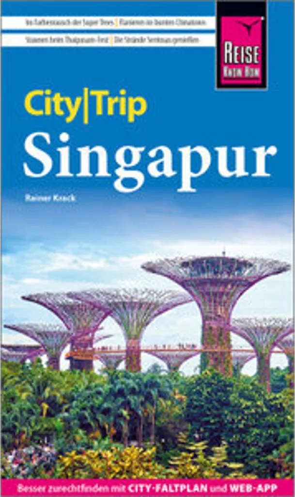 Ne plus se perdre à Singapour : Guide CityTrip avec plan de ville précis