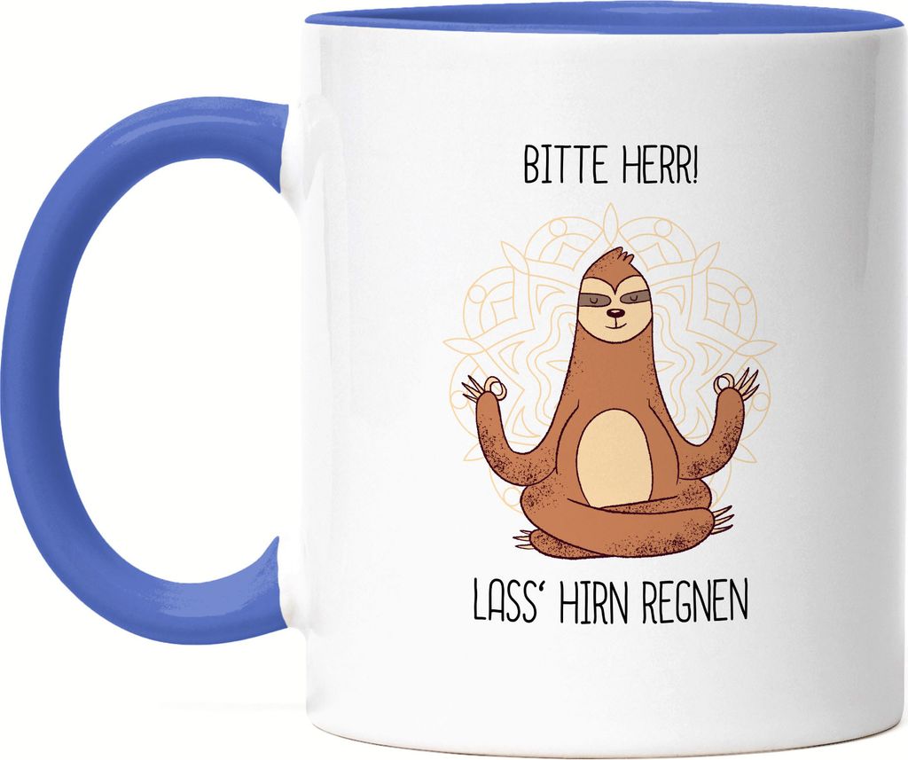 Lass Hirn Regnen Tasse Blau Lustig Spruch Ironie Faultier Geschenk-Idee Bürokollegen Chillen