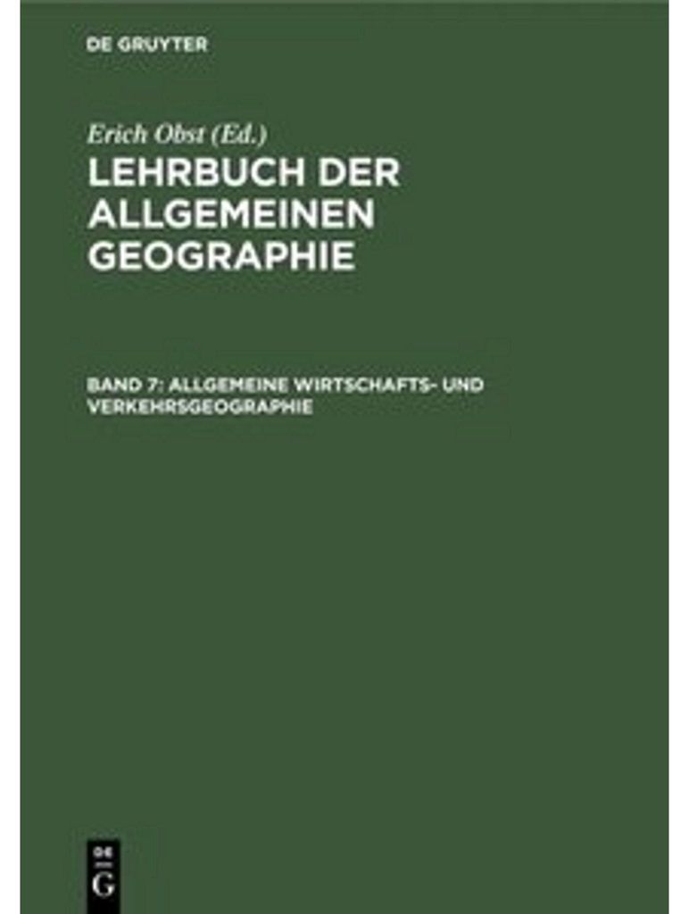 Allgemeine Wirtschafts- und Verkehrsgeographie