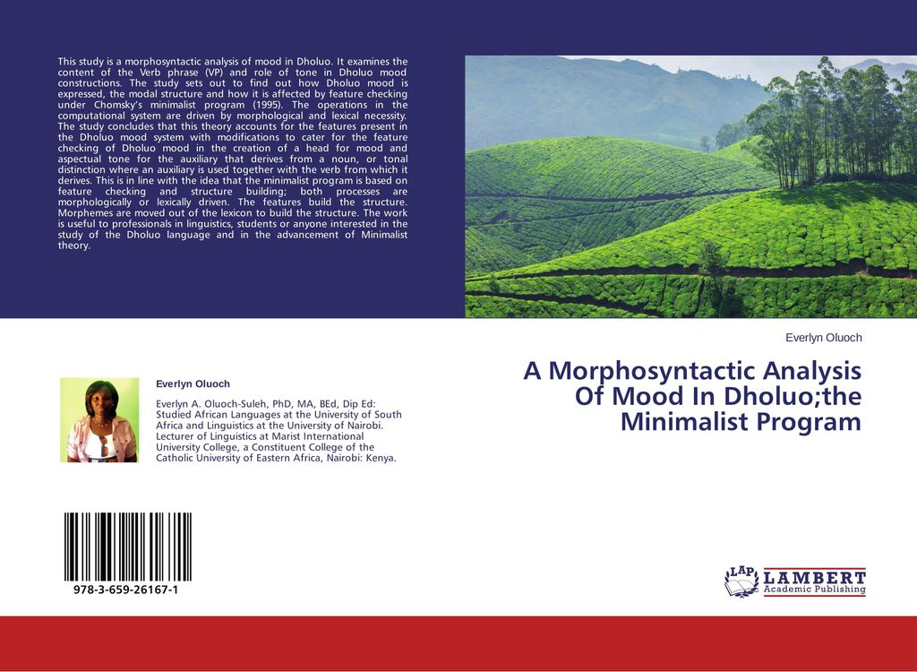 A Morphosyntactic Analysis Of Mood In Dholuo;the Minimalist Program