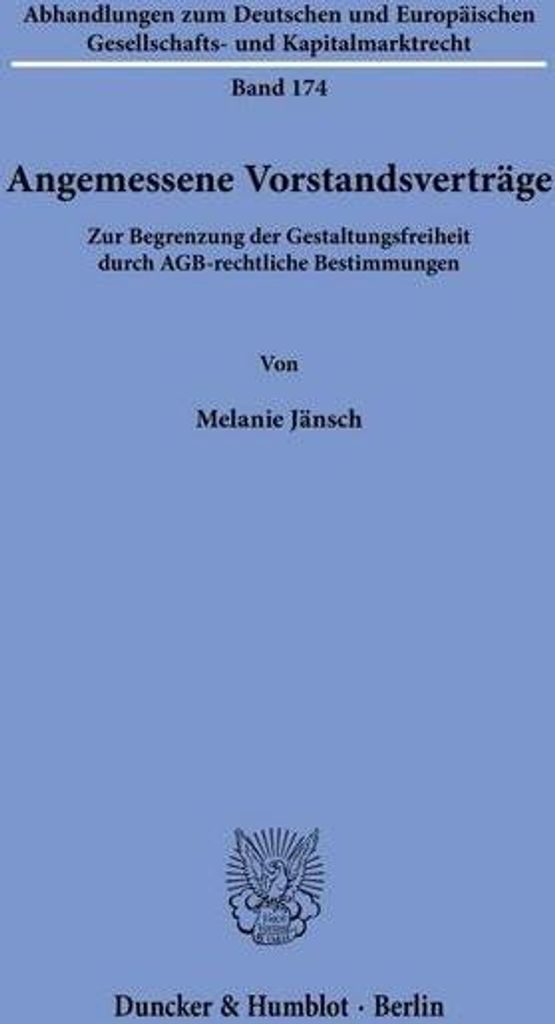 Angemessene Vorstandsverträge.