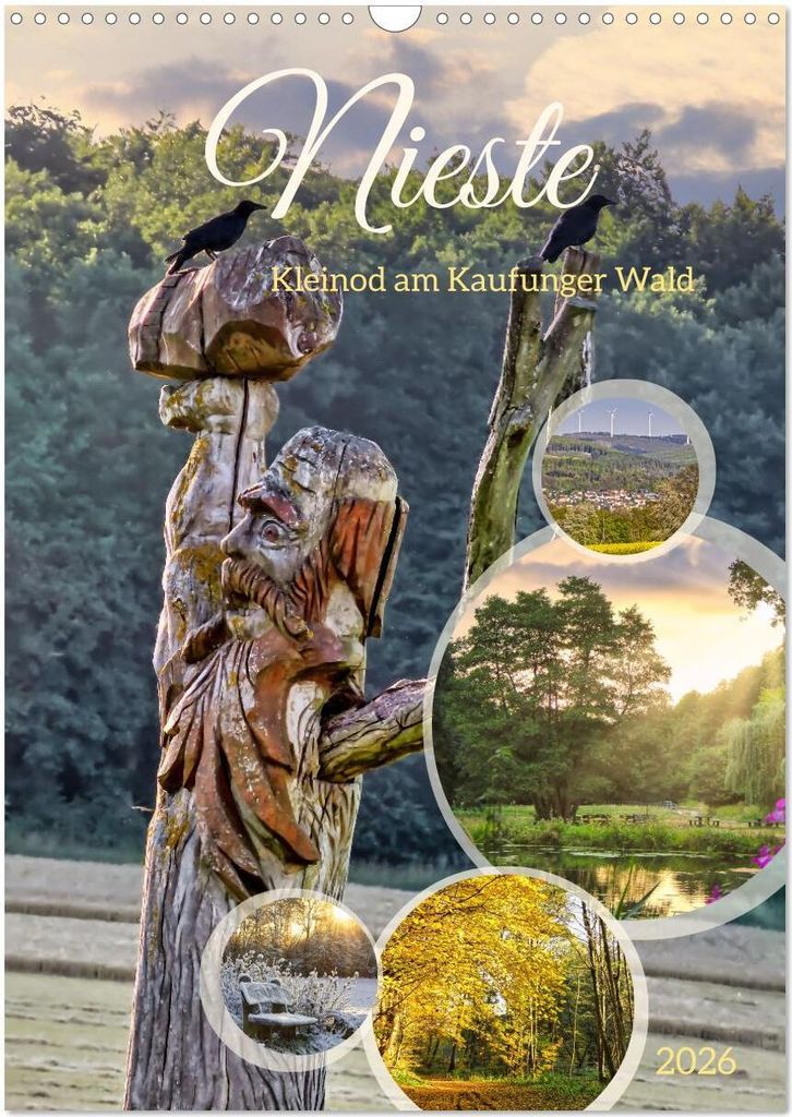 Nieste, Kleinod am Kaufunger Wald (Wandkalender 2026 DIN A3 hoch), CALVENDO Monatskalender