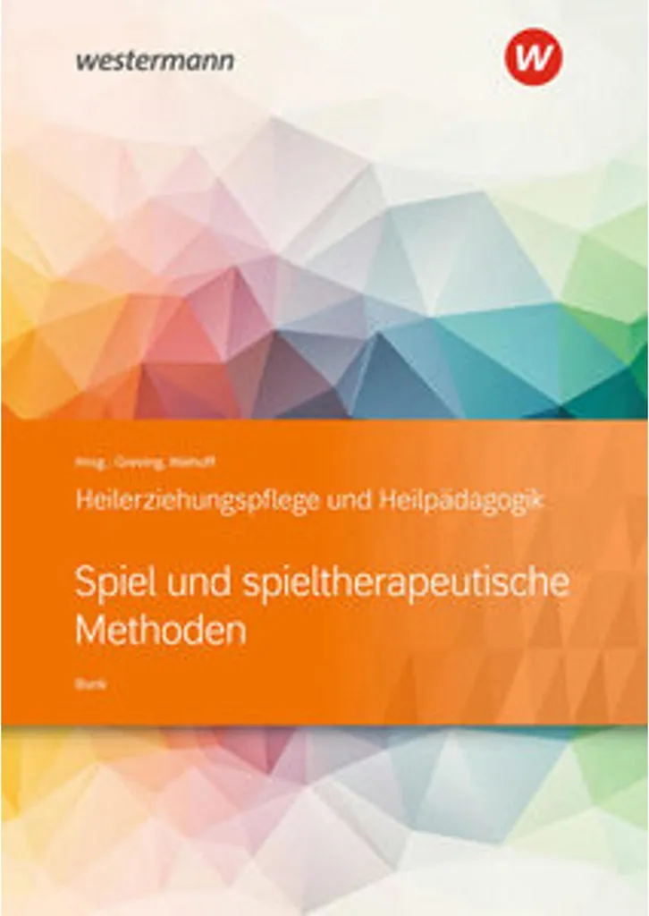 Heilerziehungspflege und Heilpädagogik : manuel sur le jeu thérapeutique