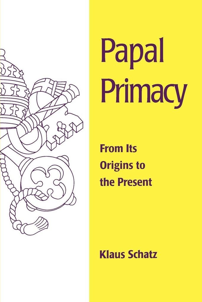 Papal Primacy by Schatz, Klaus New ,,