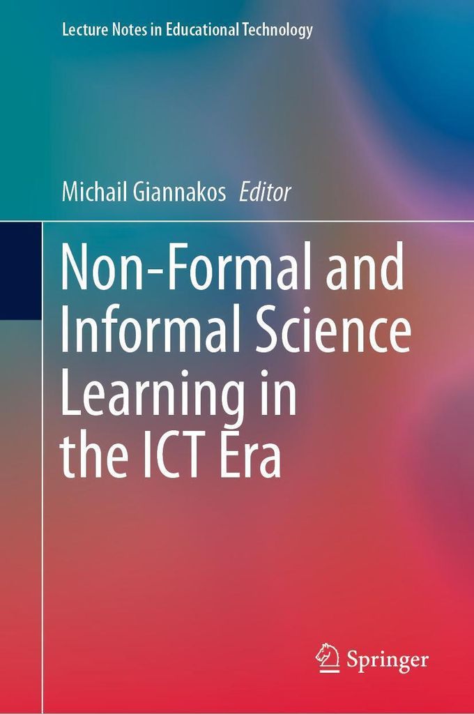Non-Formal and Informal Science Learning in the ICT Era