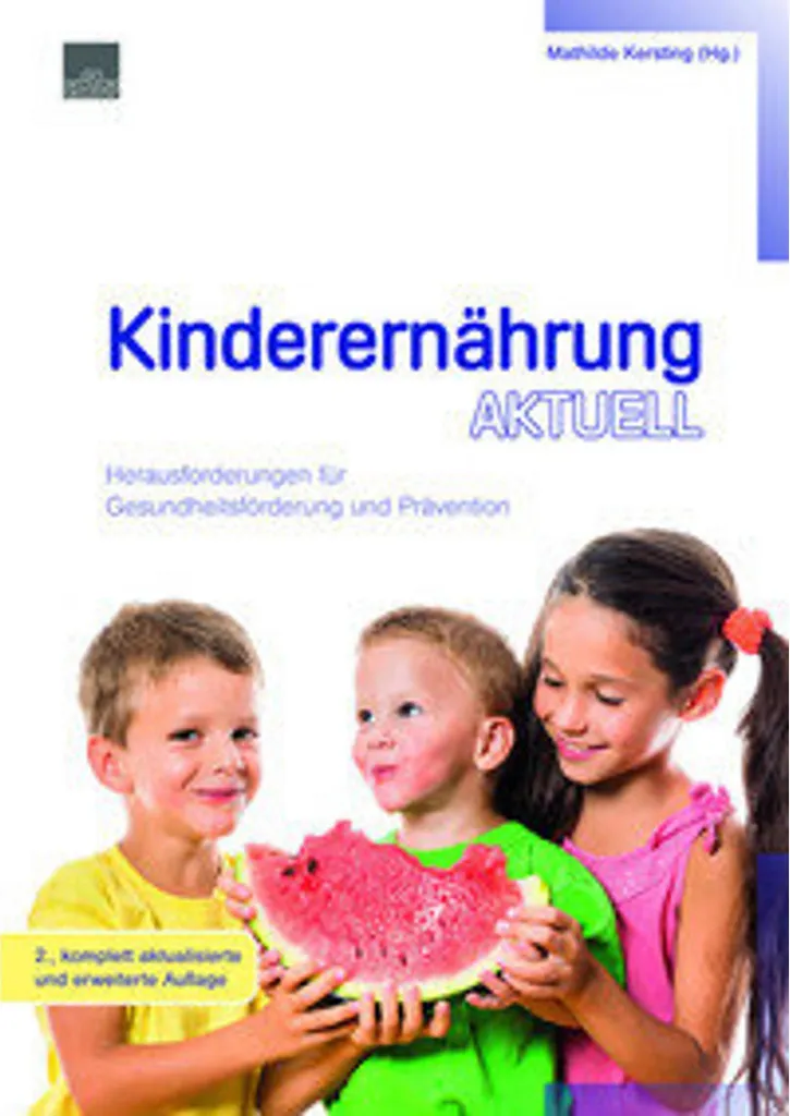 Kinderernährung aktuell : Guide complet sur la nutrition infantile 2024