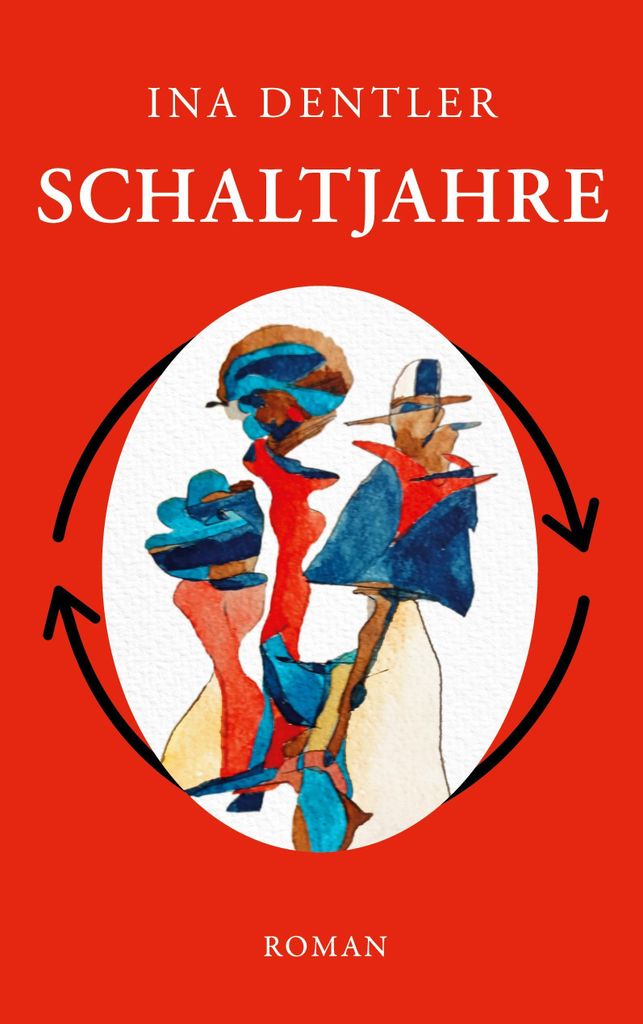Schaltjahre | Ina Dentler