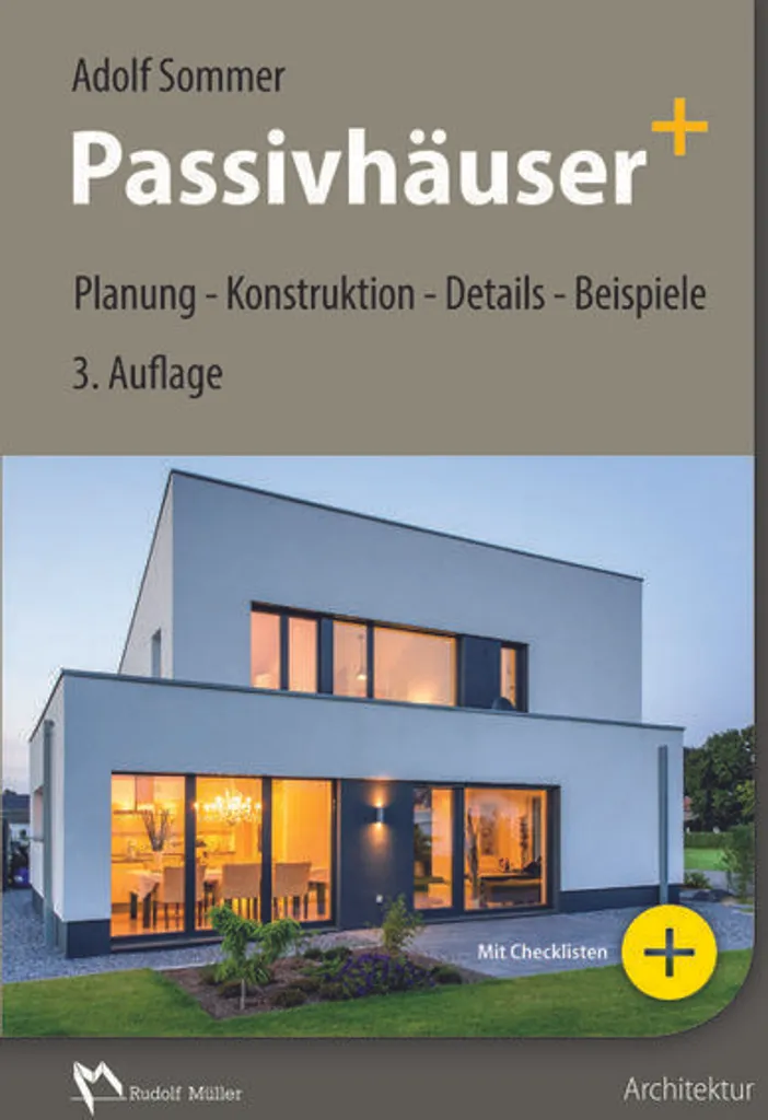 Ouvrage technique Passivhäuser+ pour concevoir une maison passive moderne