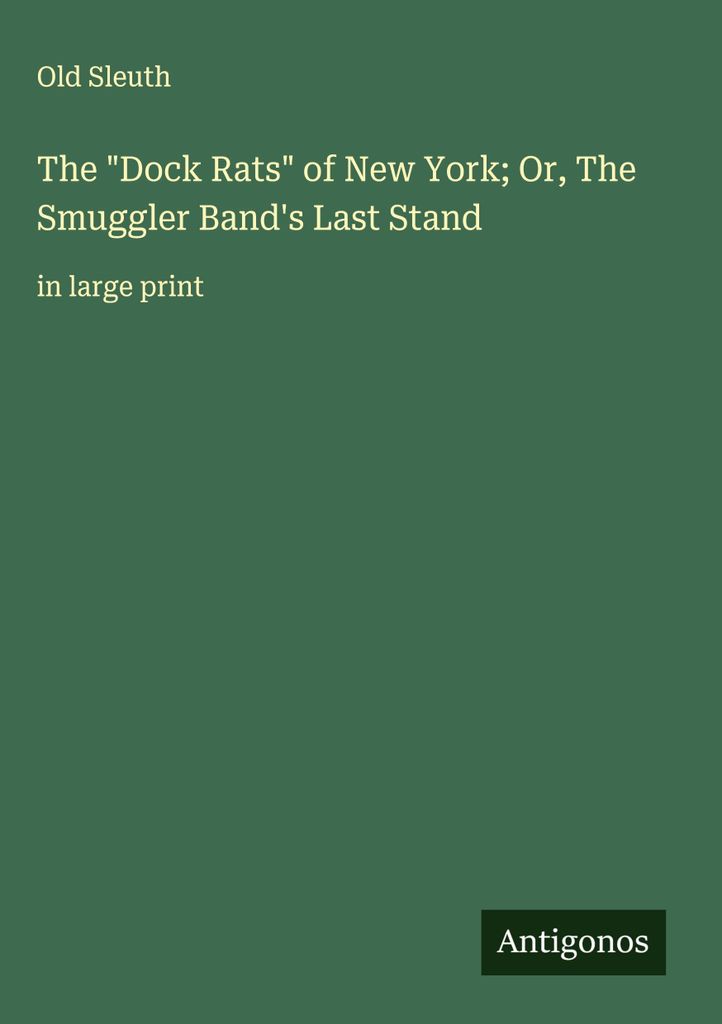 Die \Dock Rats\" von New York oder: Das letzte Gefecht der Schmugglerbande"
