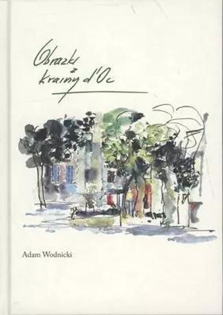 Obrazki z krainy d'Oc