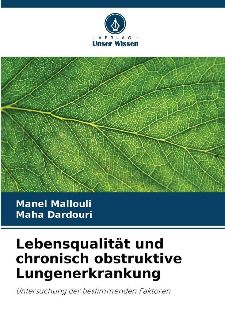 Lebensqualität und chronisch obstruktive Lungenerkrankung