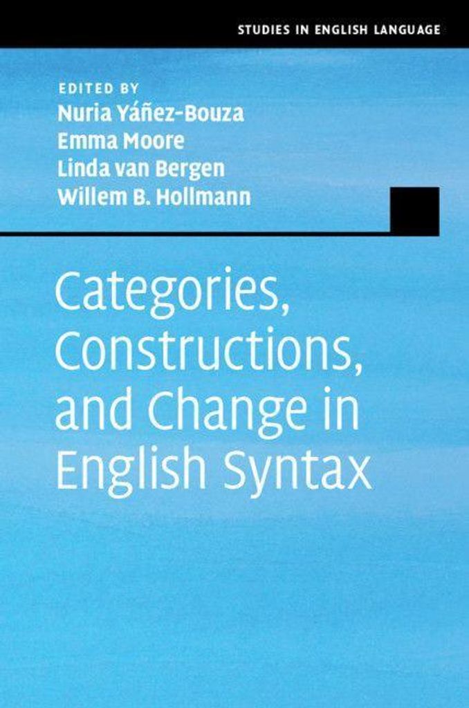Categories, Constructions, and Change in English Syntax