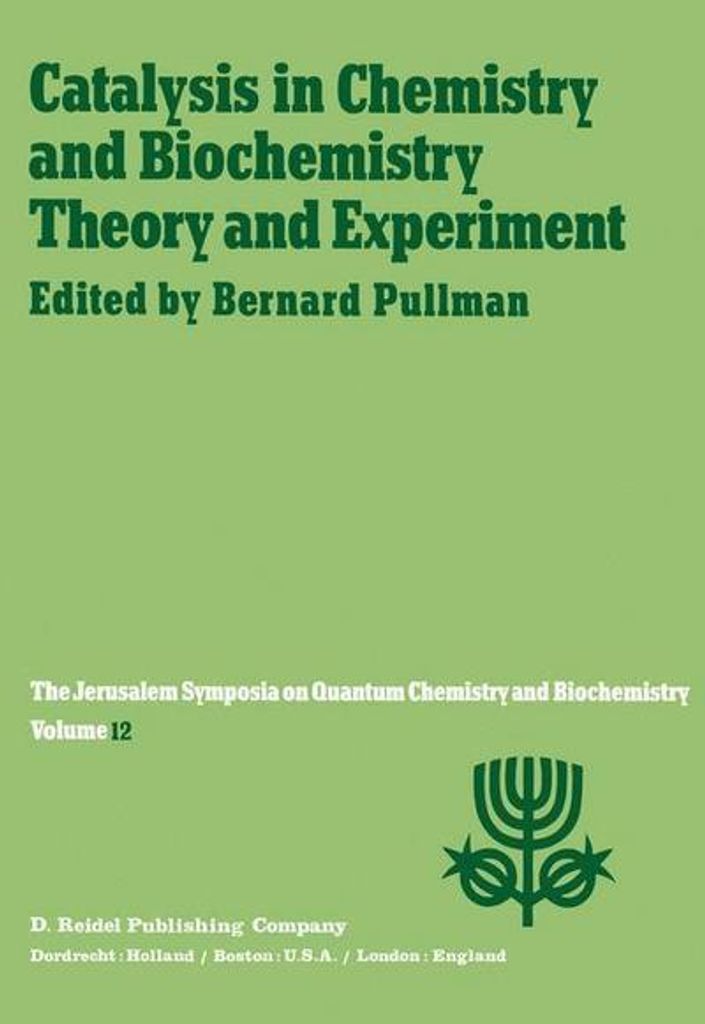 Katalyse in Chemie und Biochemie Theorie und Experiment