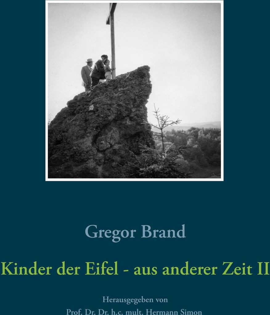 Kinder der Eifel - aus anderer Zeit II