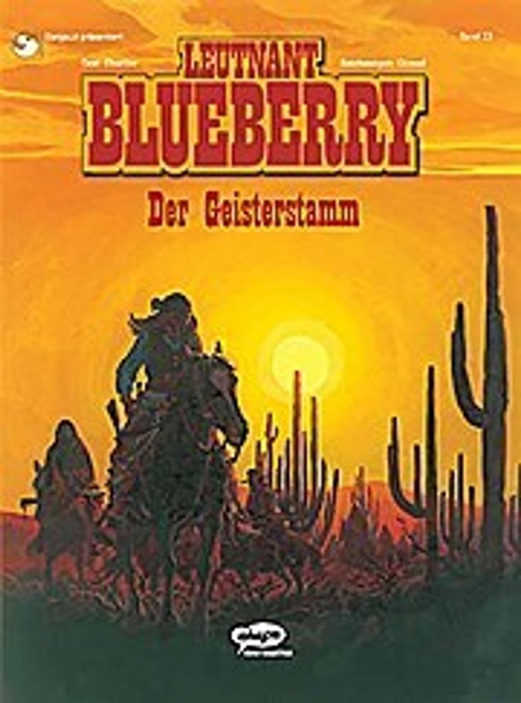 Leutnant Blueberry 23. Der Geisterstamm