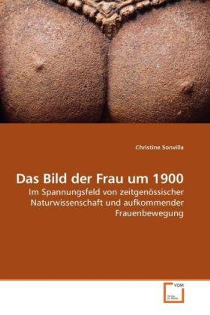 Sonvilla, C: Das Bild der Frau um 1900